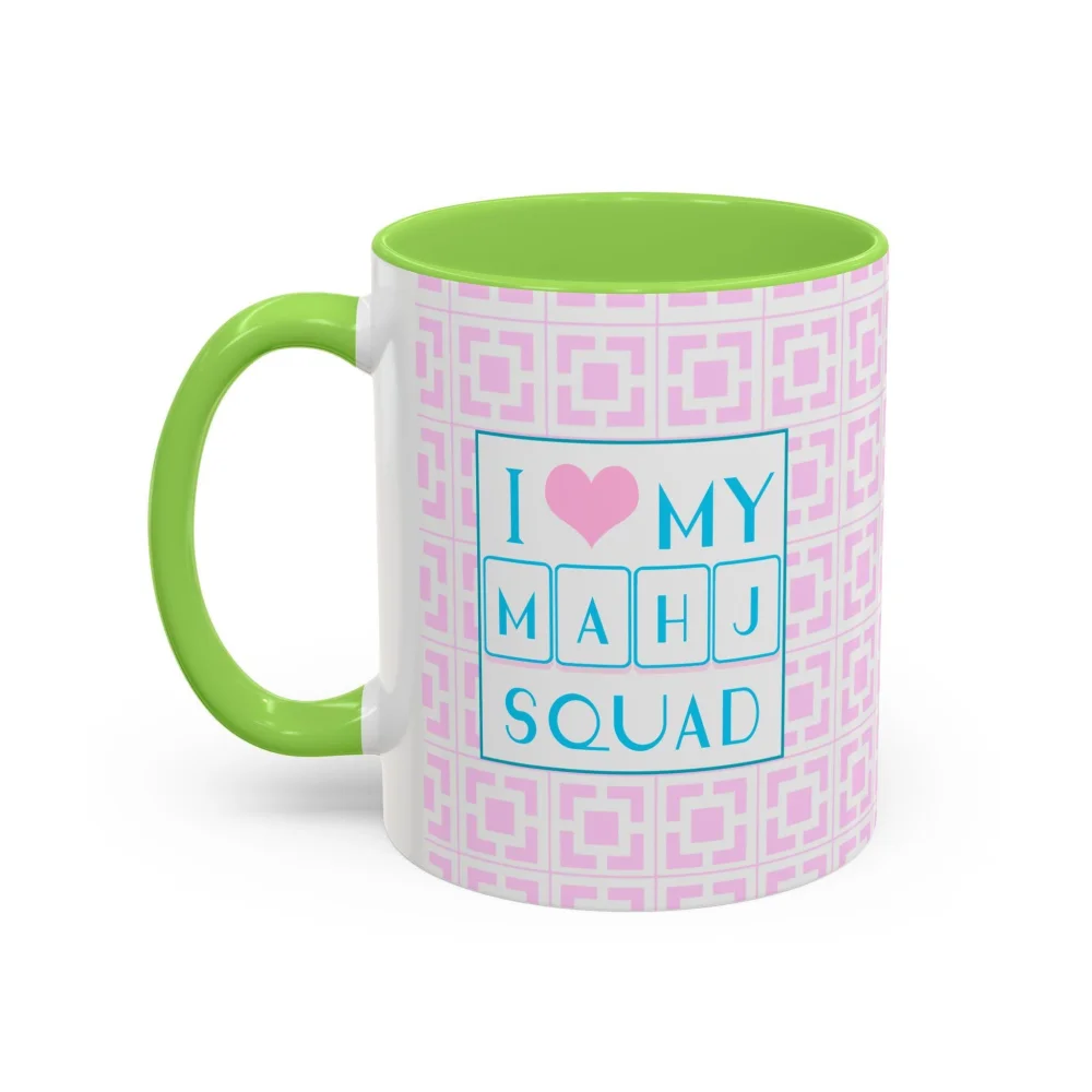 I Love My Mahj Squad Mug